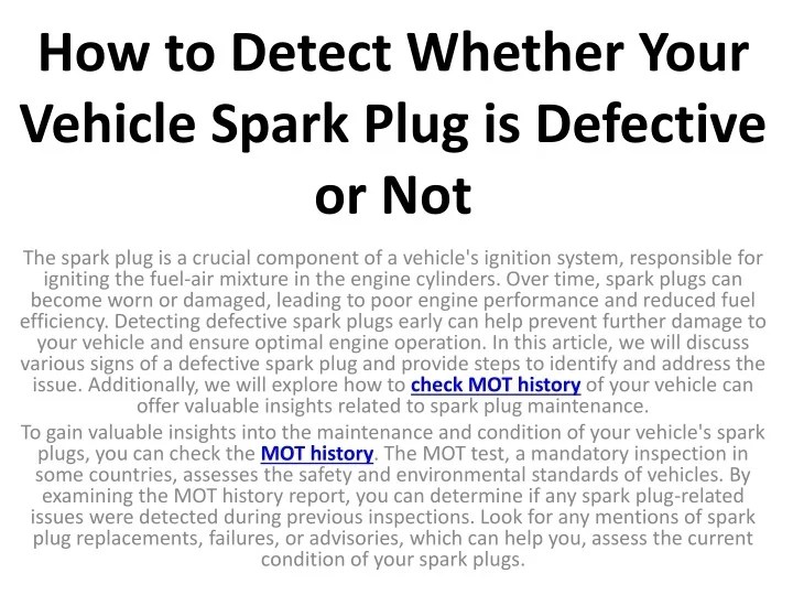 PPT How to Detect Whether Your Vehicle Spark Plug is Defective or Not