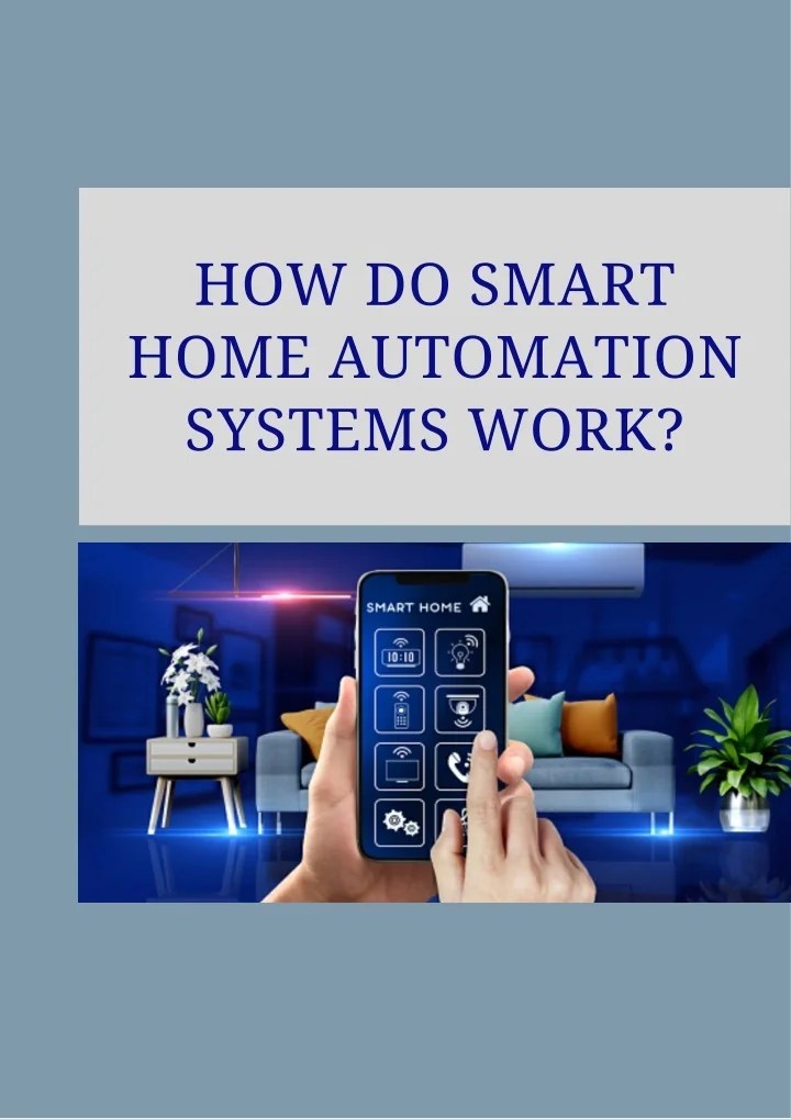 PPT How Do Smart Home Automation Systems Work PowerPoint Presentation