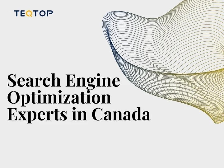 PPT - Search Engine Optimization Experts in Canada PowerPoint