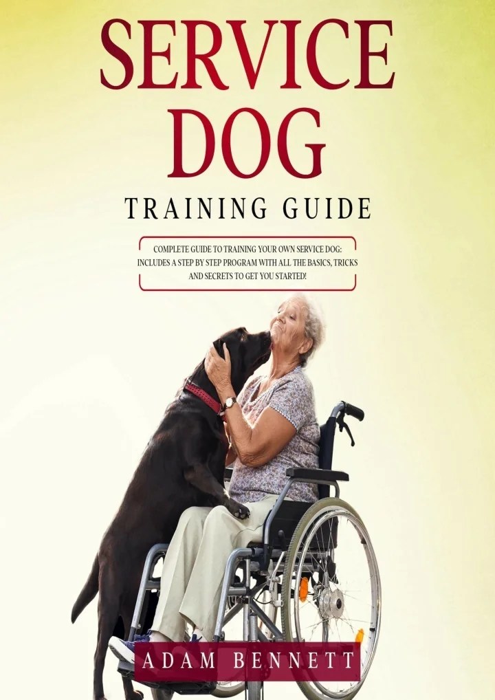 PPT [PDF READ ONLINE] Service Dog Training Guide Complete Guide to