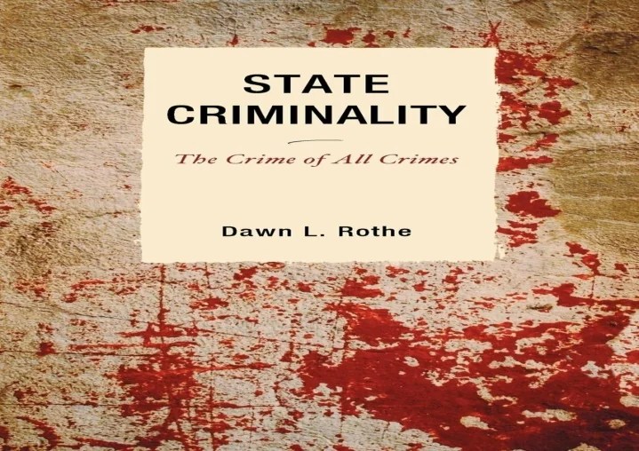 PPT get [PDF] Download State Criminality The Crime of All Crimes