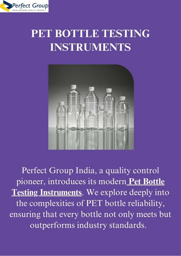 PPT Pet bottle testing instruments Perfect Group India PowerPoint