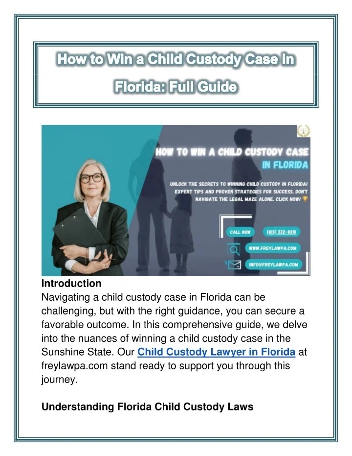 PPT How to Win a Child Custody Case in Florida_ Full Guide PowerPoint