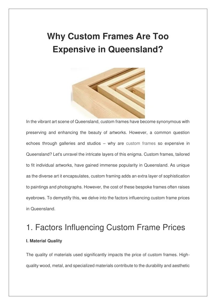 PPT Why Custom Frames Are Too Expensive in Queensland? PowerPoint