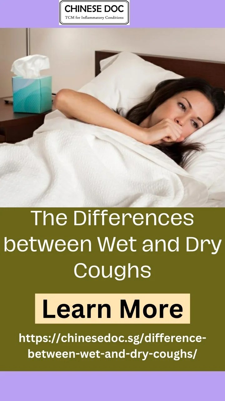 PPT Cough Chronicles Navigating The Differences between Wet and Dry Coughs Chines