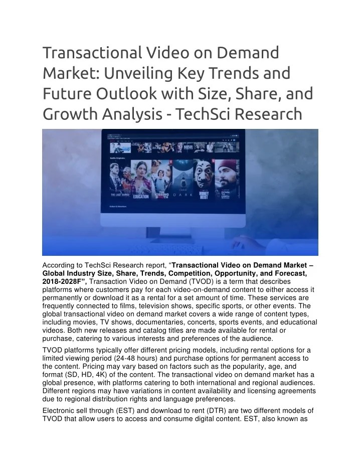 PPT Transactional Video on Demand Market Unveiling Key Trends and Future Outlook wi