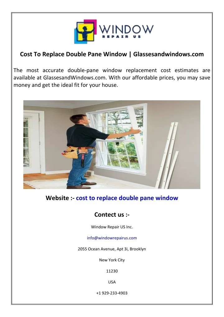 PPT Cost To Replace Double Pane Window