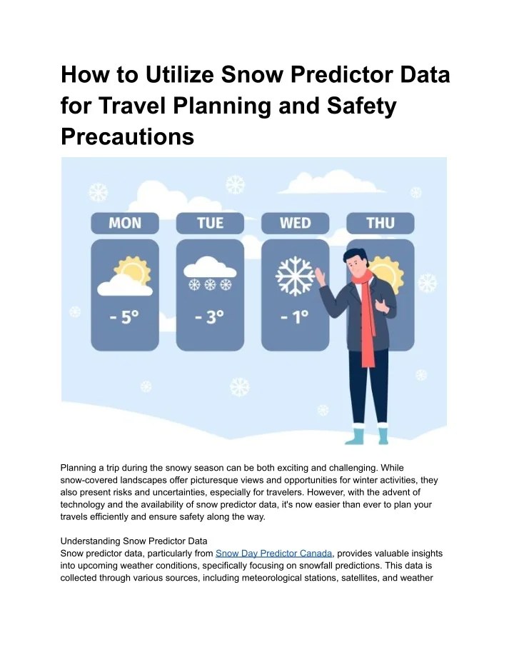PPT Snow Predictor Data for Travel Planning and Safety Precautions