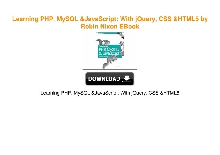 PPT Learning PHP, MySQL & JavaScript With jQuery, CSS & HTML5 by