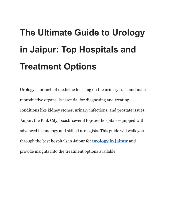 PPT The Ultimate Guide to Urology in Jaipur_ Top Hospitals and