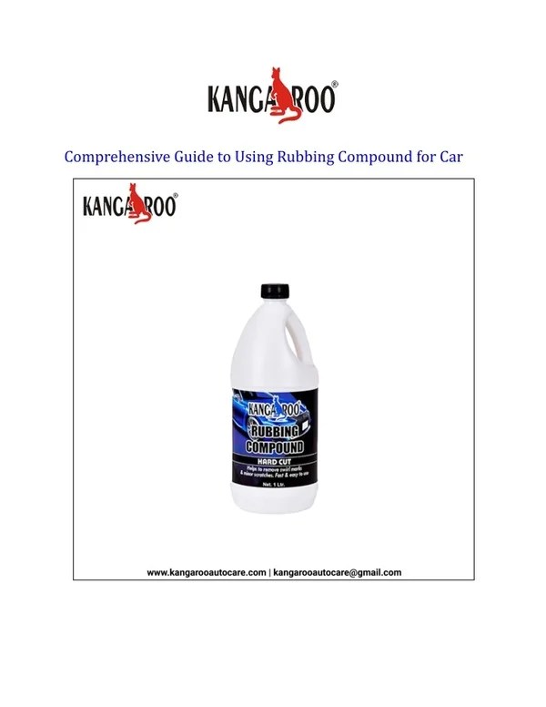 PPT - Comprehensive Guide to Using Rubbing Compound for Car PowerPoint