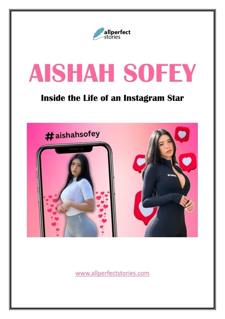 PPT Aishah Sofey Journey from Ordinary to Instagram Fame PowerPoint