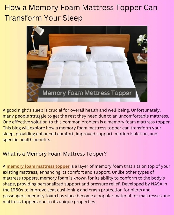 PPT How a Memory Foam Mattress Topper Can Transform Your Sleep