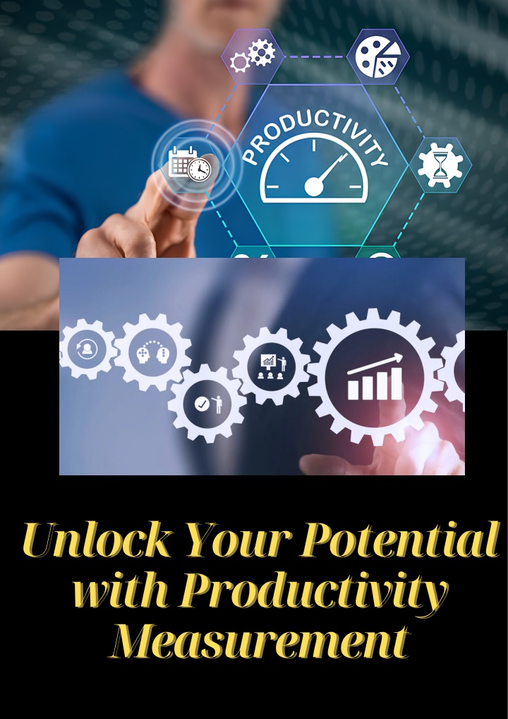 PPT Unlock Your Potential with Productivity Measurement PowerPoint