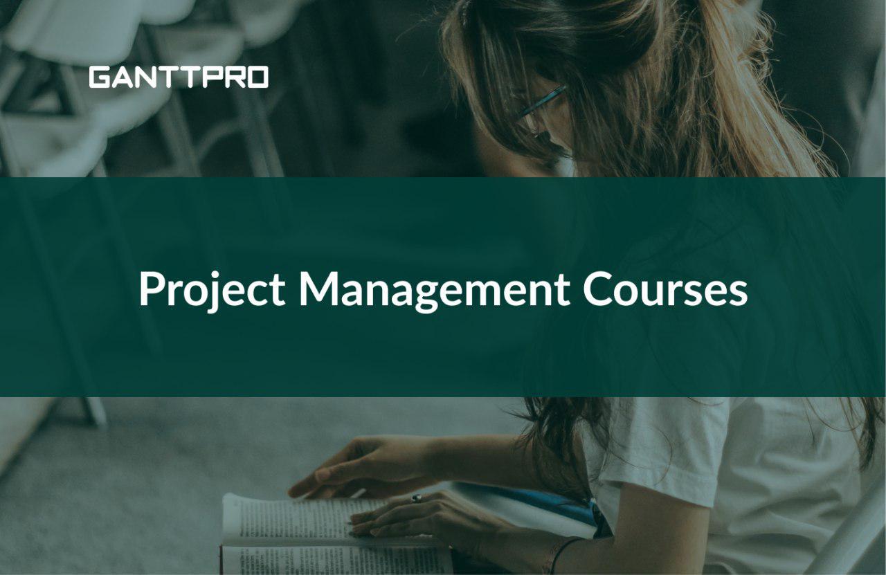 Project Management Courses for Beginners and Professionals