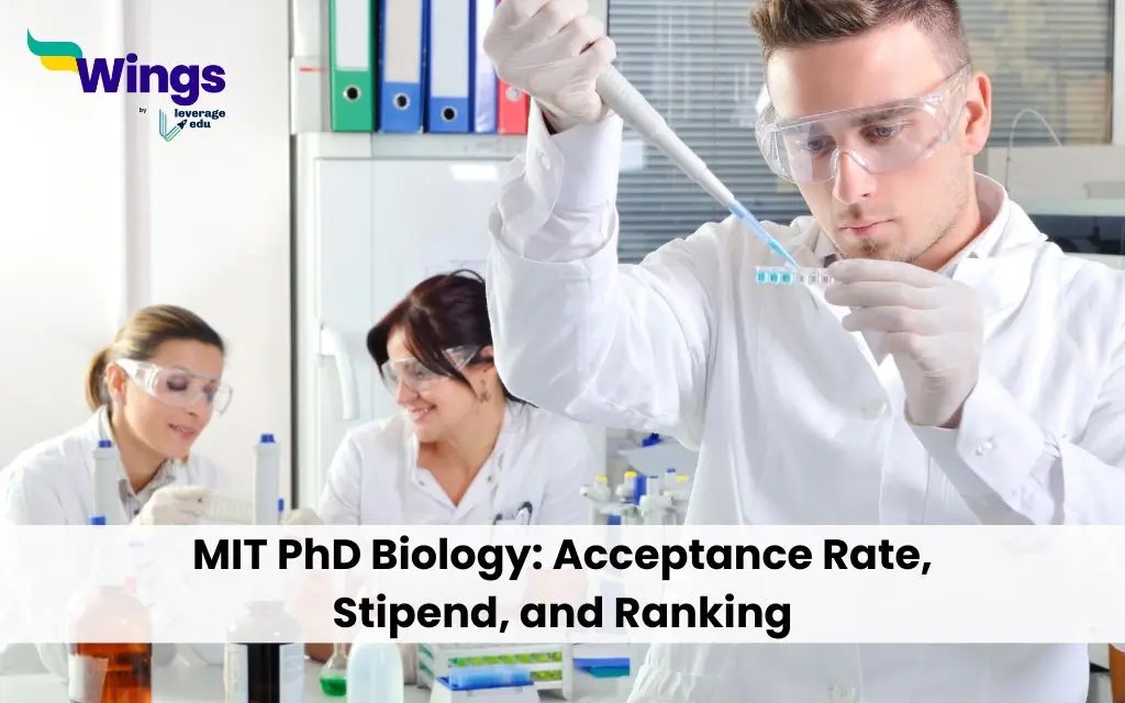 PhD Biology Program from MIT Acceptance Rate, Application, Stipend and
