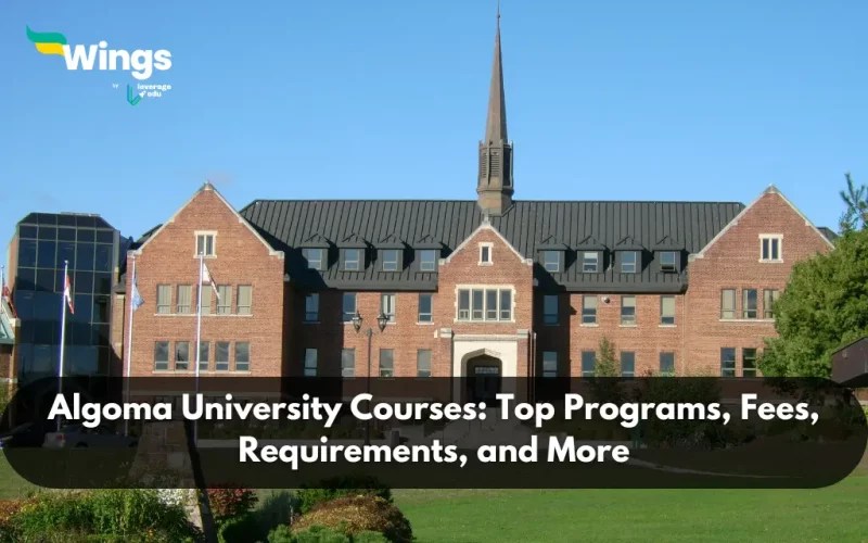 Check Out Algoma University Courses Top Programs, Fees, Requirements
