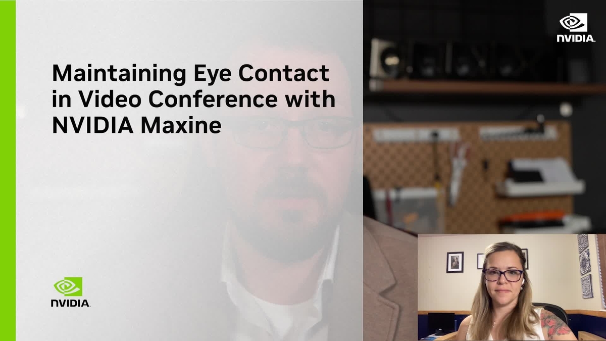 Maintaining Eye Contact in a Video Conference with NVIDIA Maxine GTC Digital September 2022