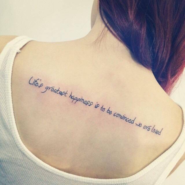 "Life's greatest happiness is to be convinced we are