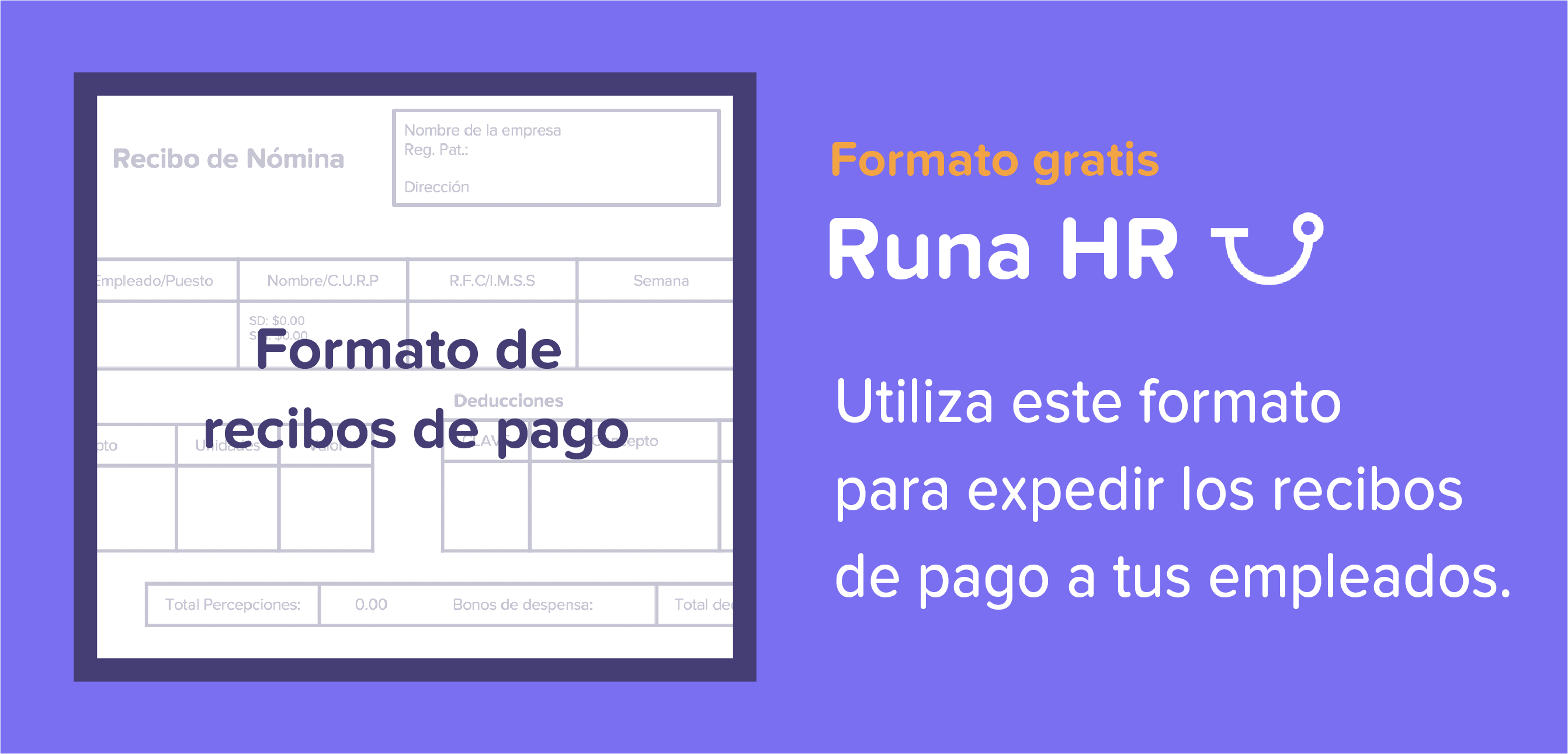 Runa HR Descarga tu formato de recibo de nómina