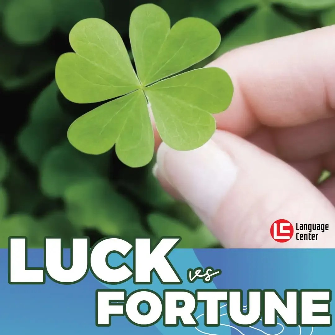 Luck vs Fortune, Apa Bedanya? Kampung Inggris LC Pare
