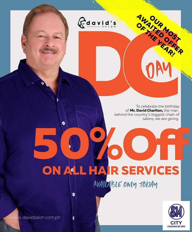 David’s Salon 50 off on ALL HAIR SERVICES CDO Promos