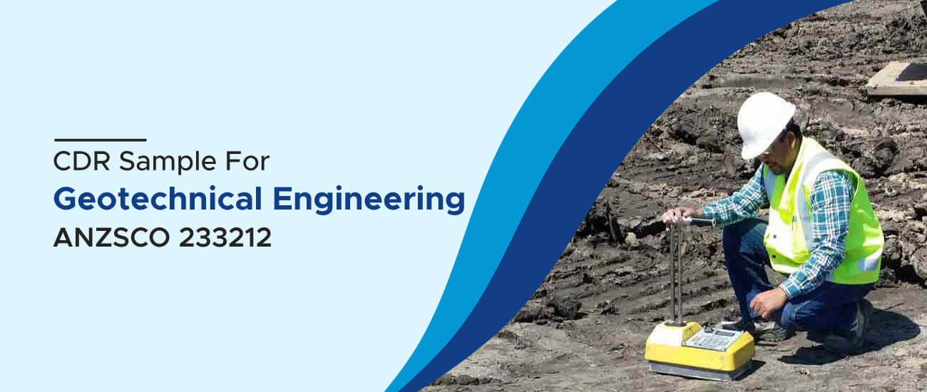 CDR Sample for Geotechnical Engineers CDRWritngExpert