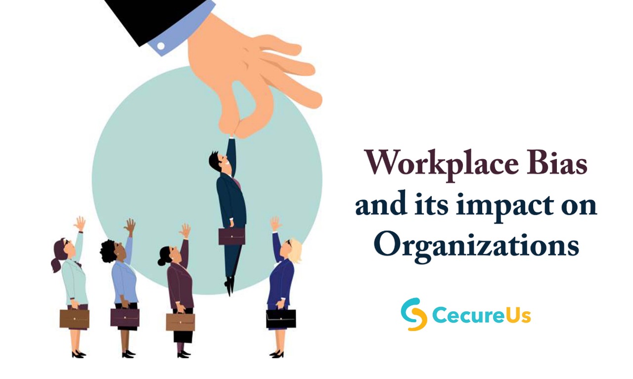 Workplace Bias and its impact on Organizations Prevention of Sexual