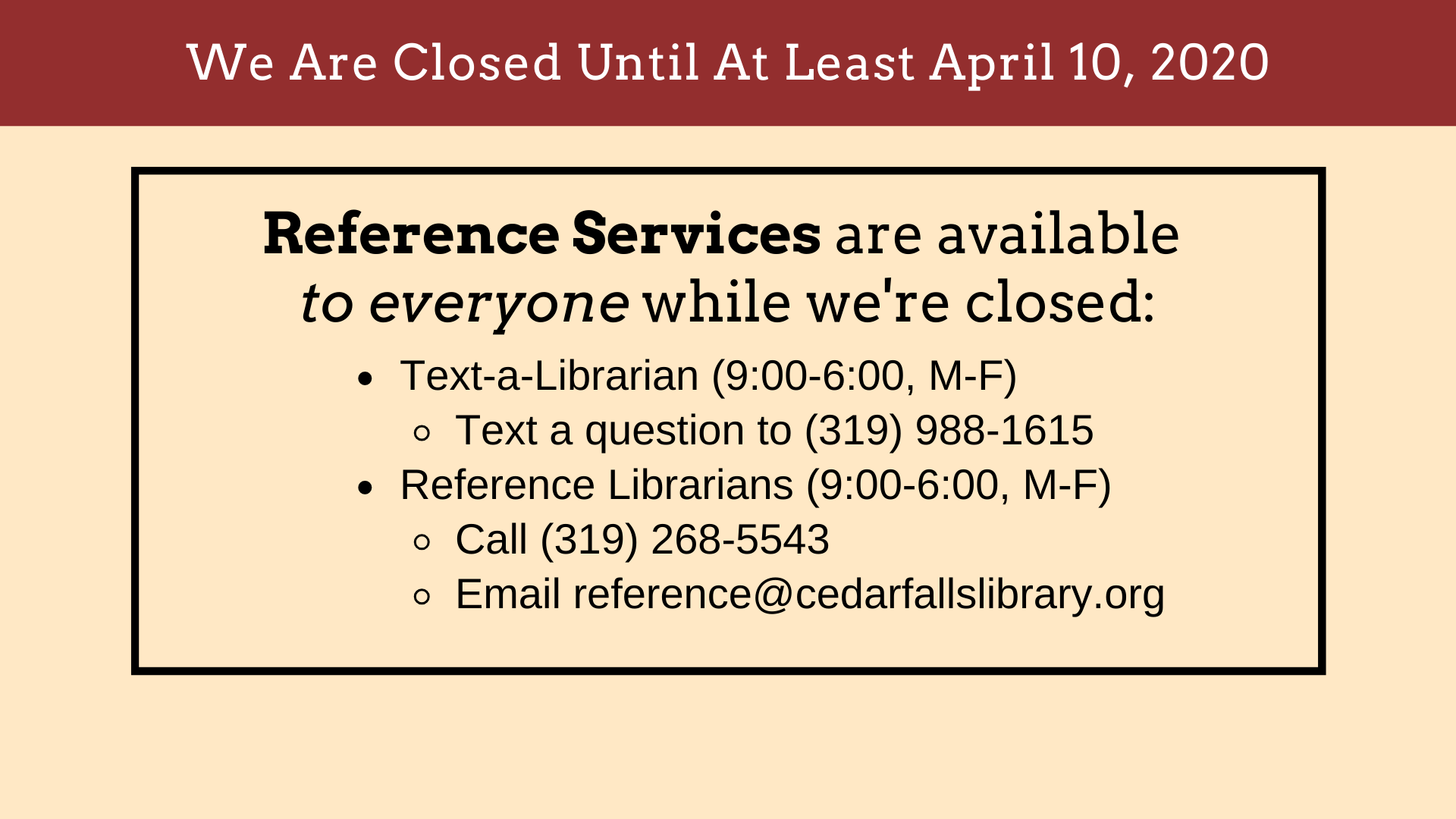 Reference Services Cedar Falls Public Library