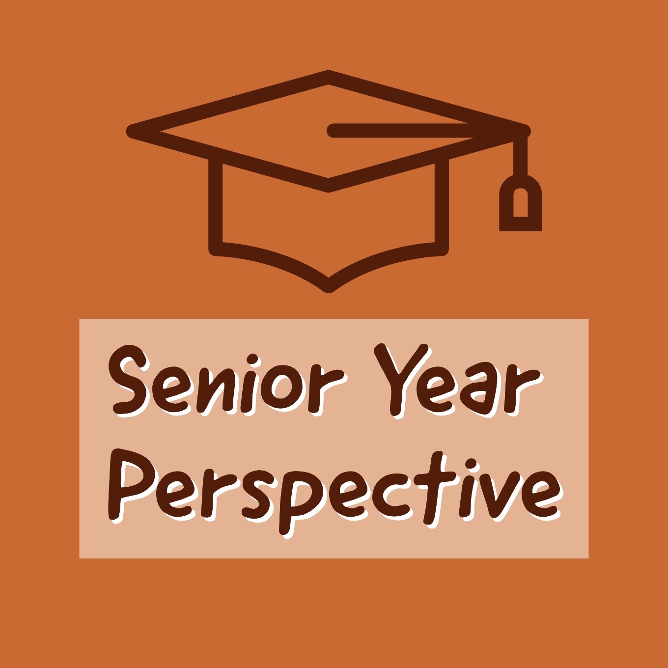 Senior Year Perspective CEHS News