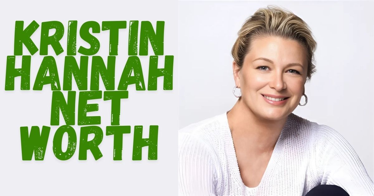 Kristin Hannah Net Worth Age, Bio, Husband, and Literary Succes