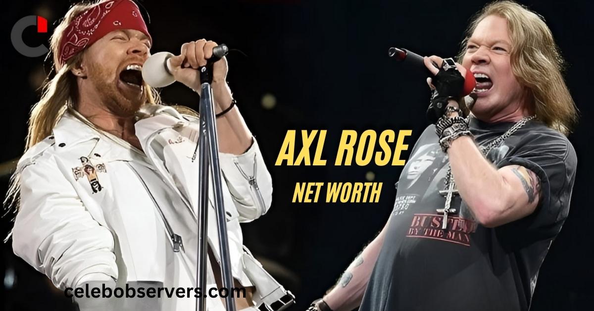 Axl Rose Net Worth Journey of a Rock Legend Celeb Observers