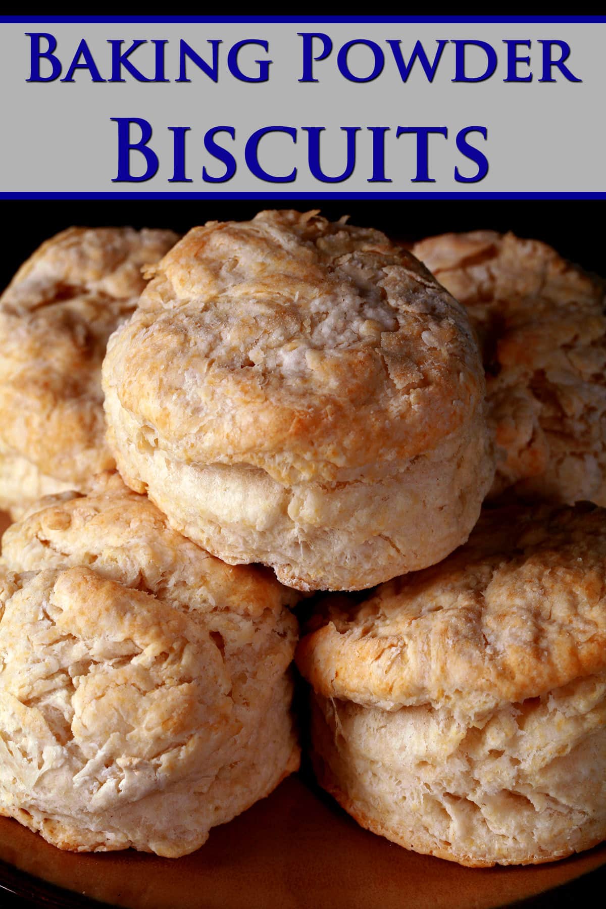 Easy Baking Powder Biscuits Recipe Celebration Generation