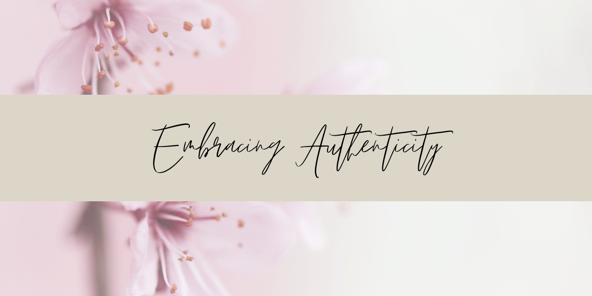 Embracing Authenticity A Celebration of Self