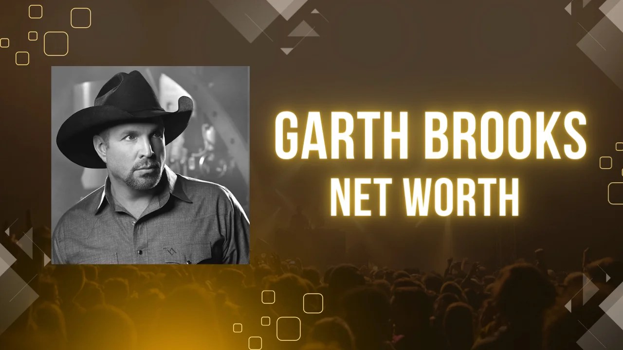 Garth Brooks Net Worth In 2024 Biography, Success And Property