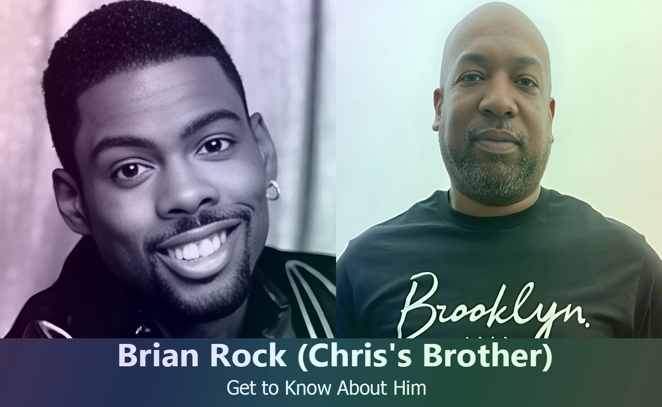 Brian Rock Chris Rock's Brother Know About Him