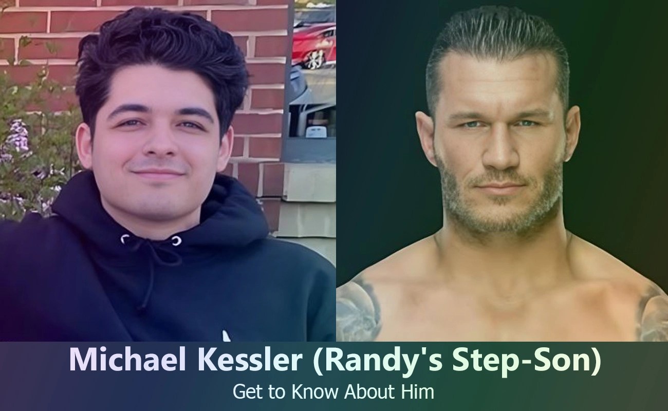 Who is Michael Kessler? Randy Orton's StepSon Uncovering His Life and