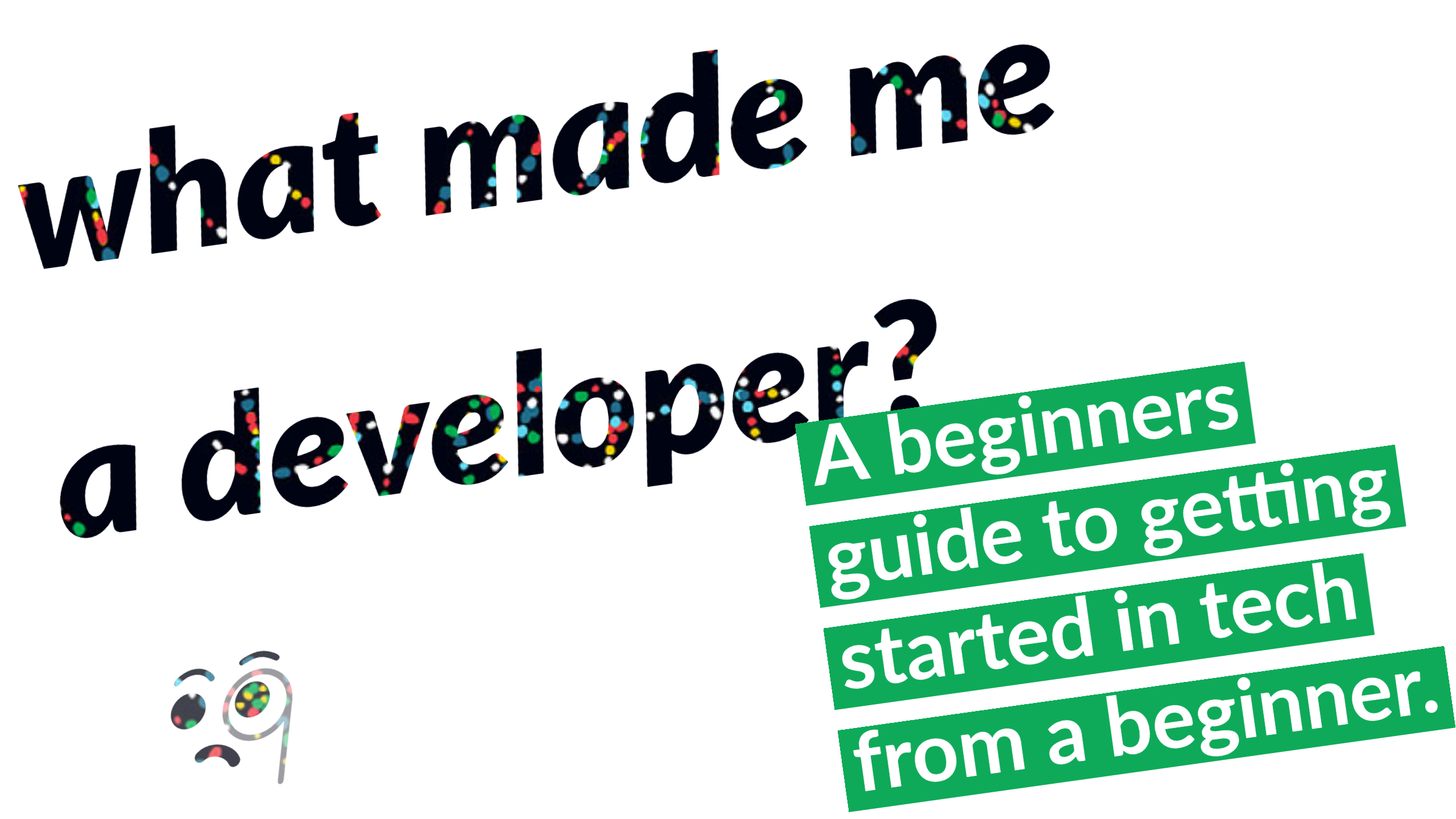 what made me a developer? 🧐 celeronCoder's Blog