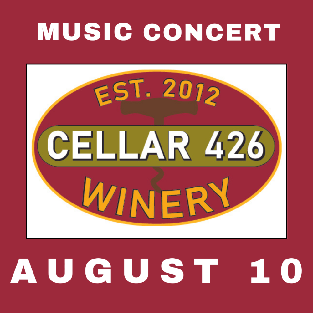 Tom & Wes Live at Cellar 426 Winery! Cellar 426 Vineyard, Winery