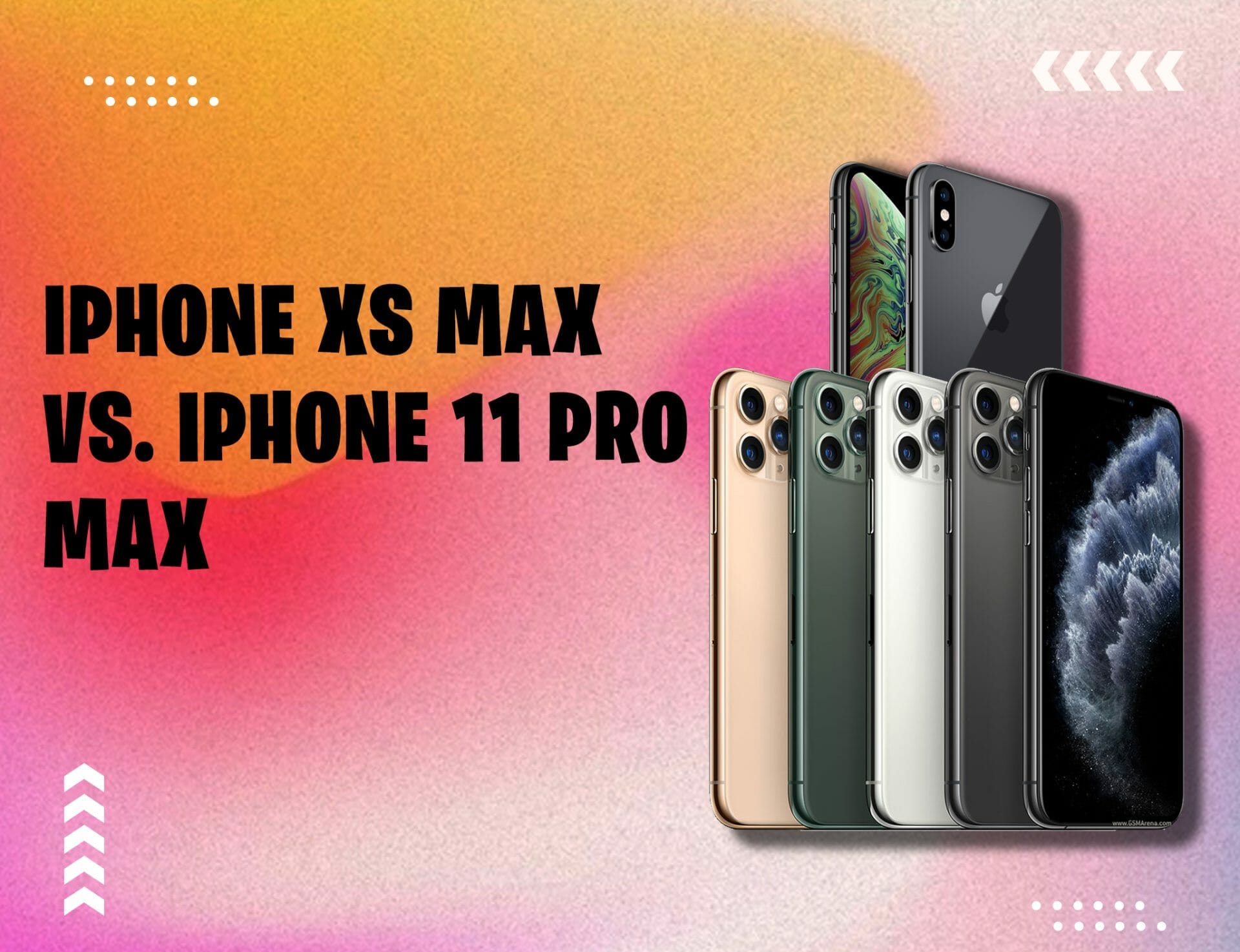 iPhone XS Max Versus iPhone 11 Pro Max Which One Is Worth Buying? Cellco Plus