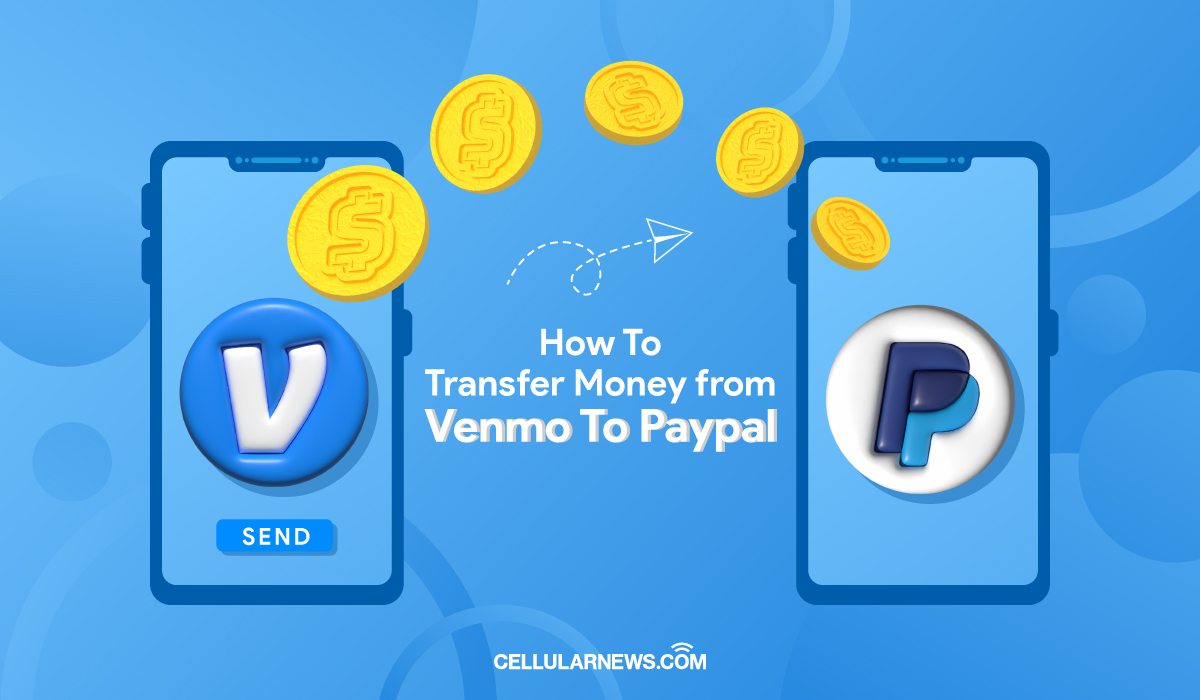 Transferring Money from Venmo to PayPal How Does It Work?