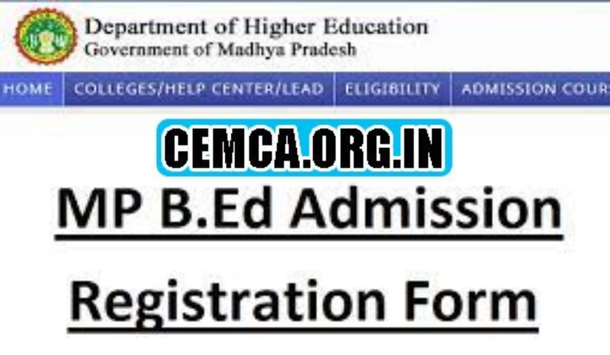 MP B.Ed 2024 Notification, Dates, Eligibility Criteria, Pattern