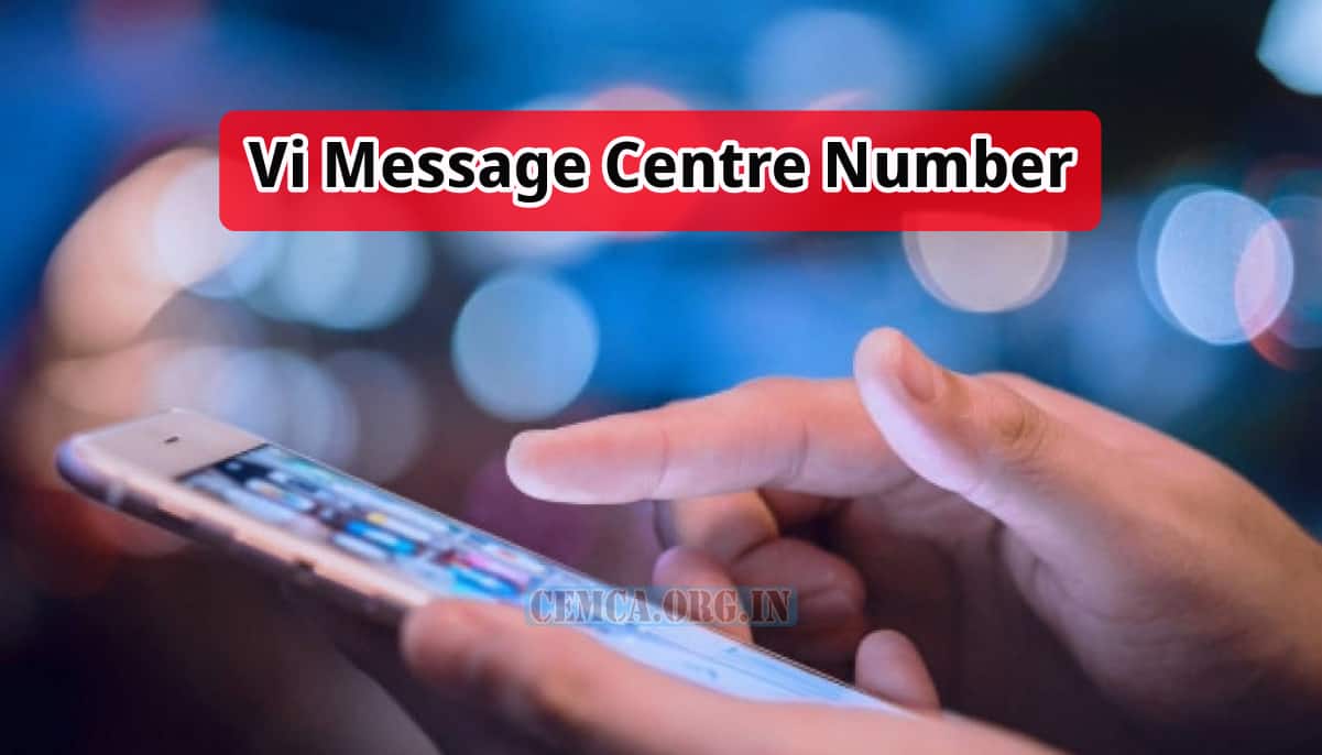 Vi Message Centre Number, Get All States Vi Message/ SMS Centre Nuber
