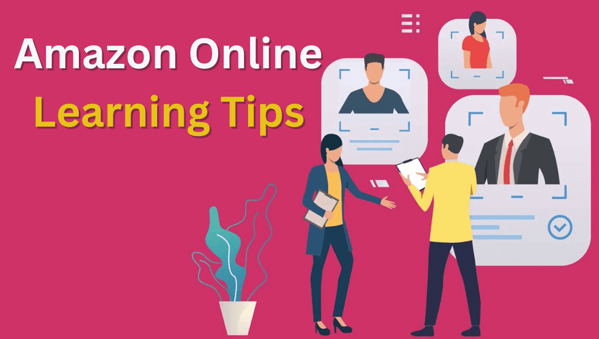 Amazon Online Learning Tips 2023 Best Tips Available