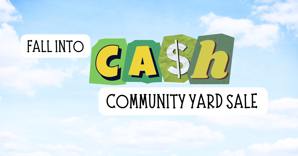 Fall into Cash Community Yard Sale The Center for Rural Development