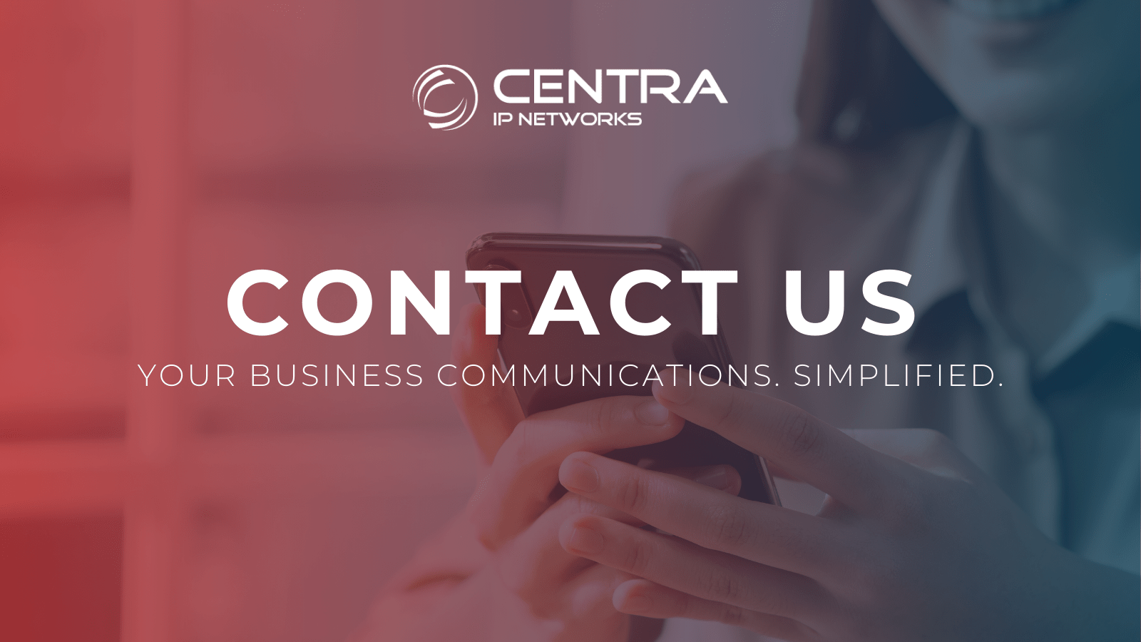 Contact Us Centra IP Networks