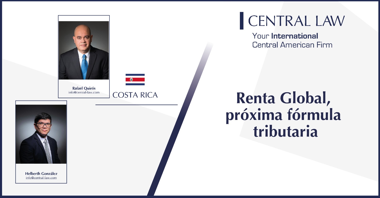 COSTA RICA Renta Global, próxima fórmula tributaria Central Law