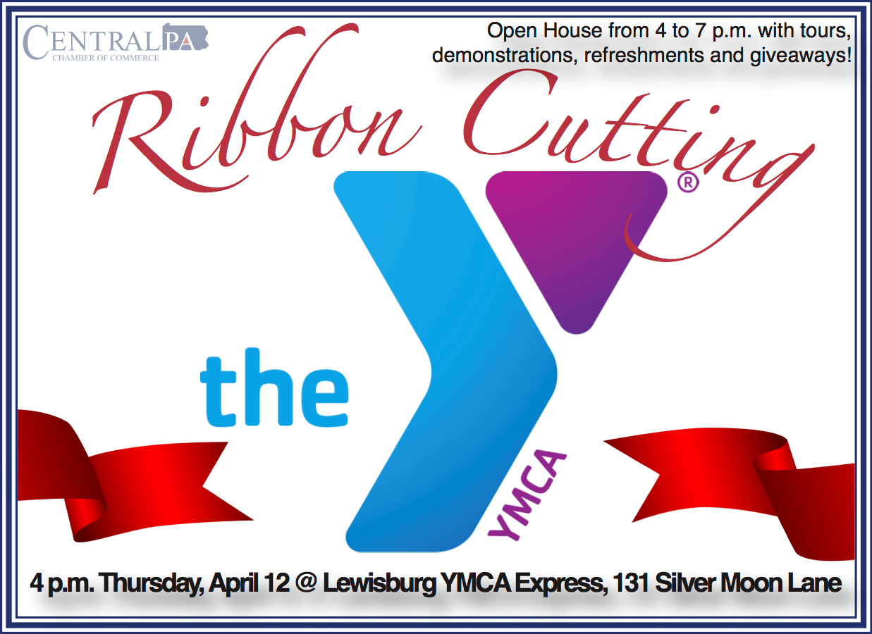 Ribbon Cutting Lewisburg YMCA Express Central PA Chamber of Commerce
