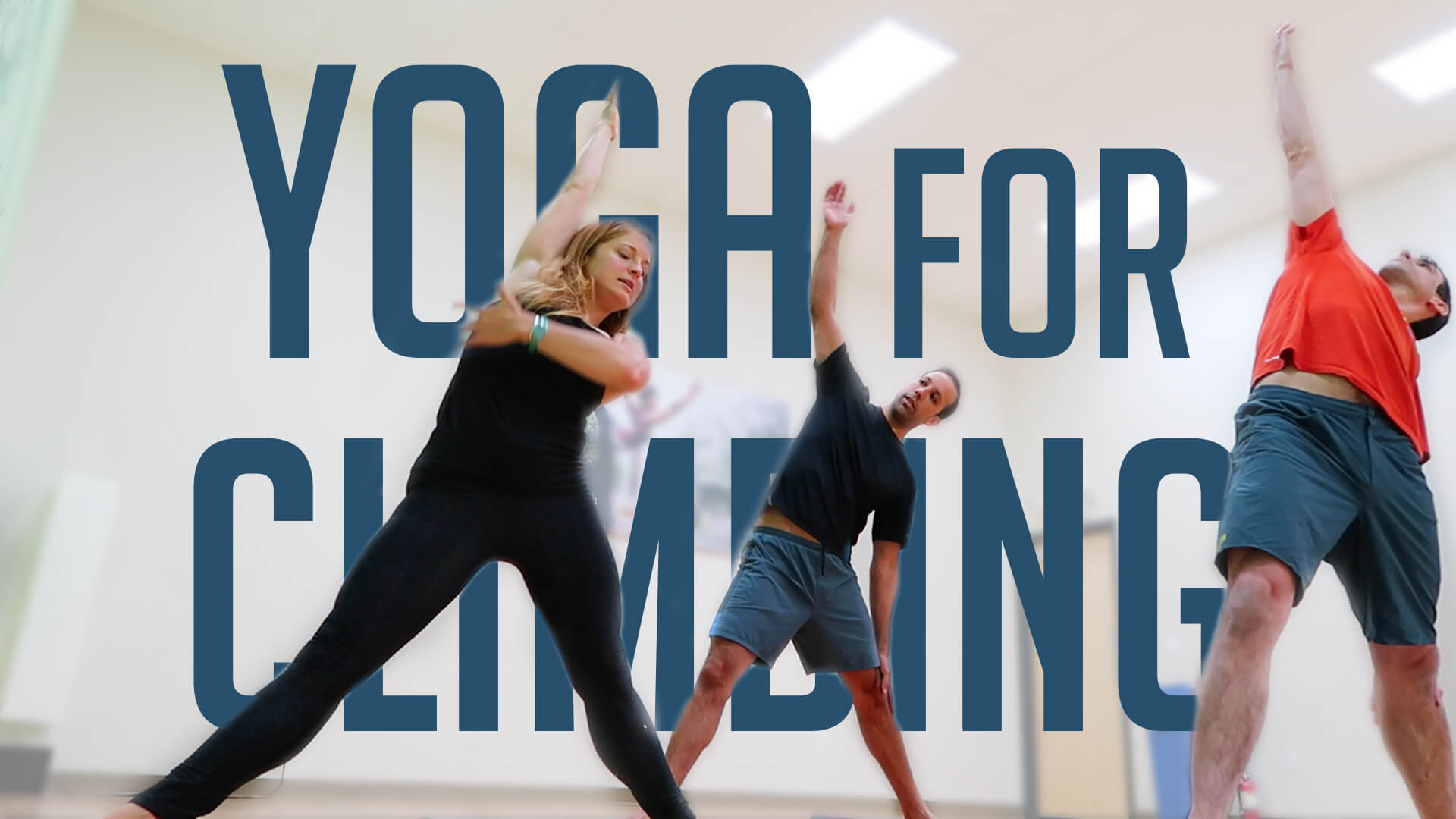 Yoga For Climbing Central Rock Gym