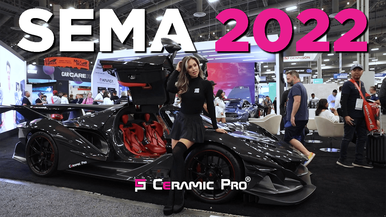 SEMA 2022 Ceramic Pro Americas Recap Ceramic Pro